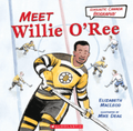 scholastic Scholastic Canada Biography: Meet Willie O'Ree by Elizabeth MacLeod