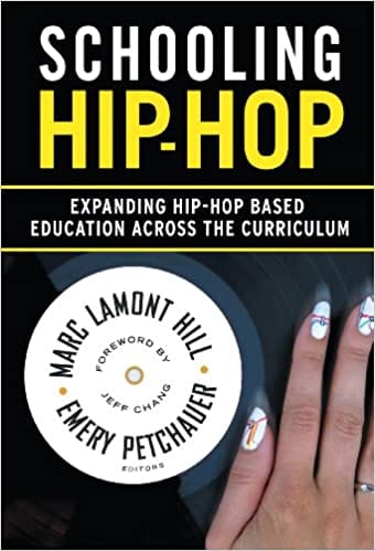 LibrairieRacines Schooling Hip-Hop: Expanding Hip-Hop Based Education Across the Curriculum