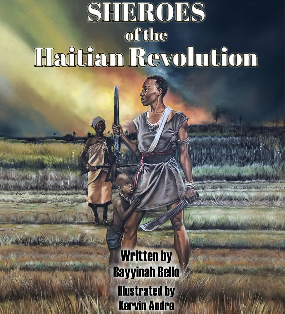 LibrairieRacines Sheroes of the Haitian Revolution (hardcover)