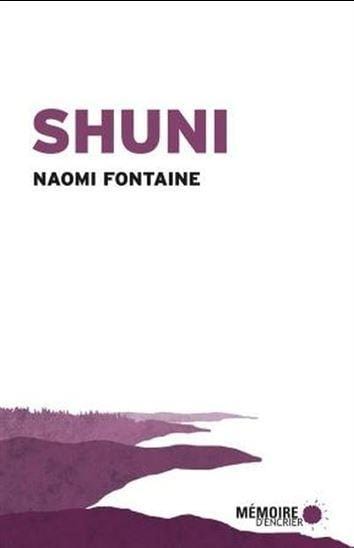 LibrairieRacines Shuni De Naomi Fontaine