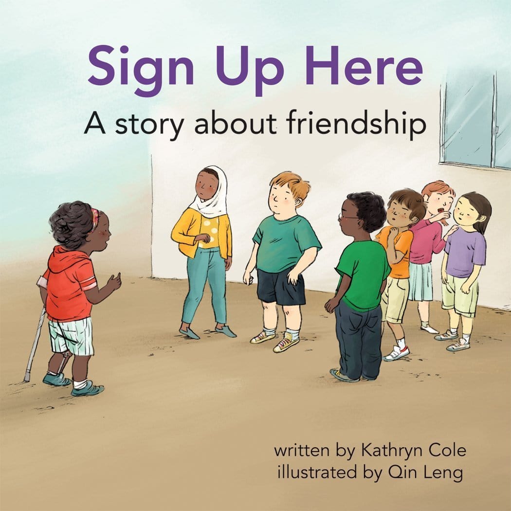 LibrairieRacines Sign Up Here: A Story about Friendship by Kathryn Cole