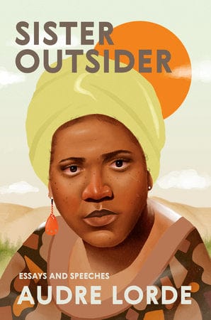 penguin Sister Outsider ESSAYS AND SPEECHES By Audre Lorde