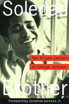 LibrairieRacines Soledad Brother: The Prison Letters of George Jackson Livre de George Jackson