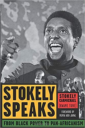 LibrairieRacines Stokely Speaks: From Black Power to Pan-Africanism (Anglais) Broché – 1 février 2007 de Stokely Carmichael (Kwame Ture)