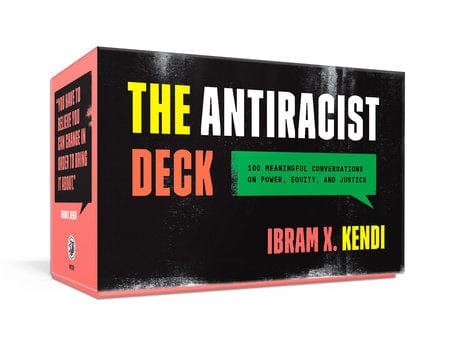 penguin The antiracist deck : 100 meaningfull conversations on power, equity and justice by Ibram X. Kendi