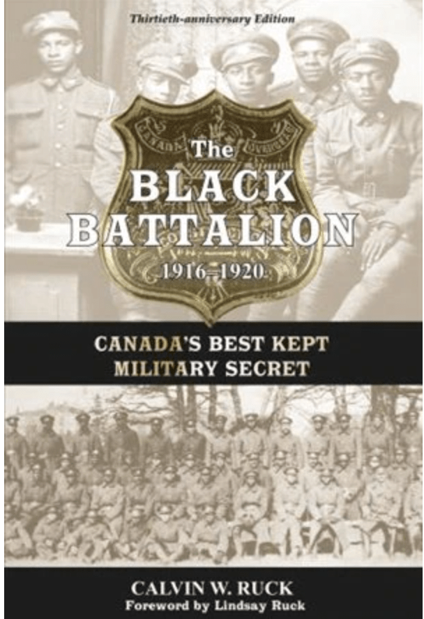 nimbus The Black Battalion: 1916‑1920 : Canada's Best Kept Military