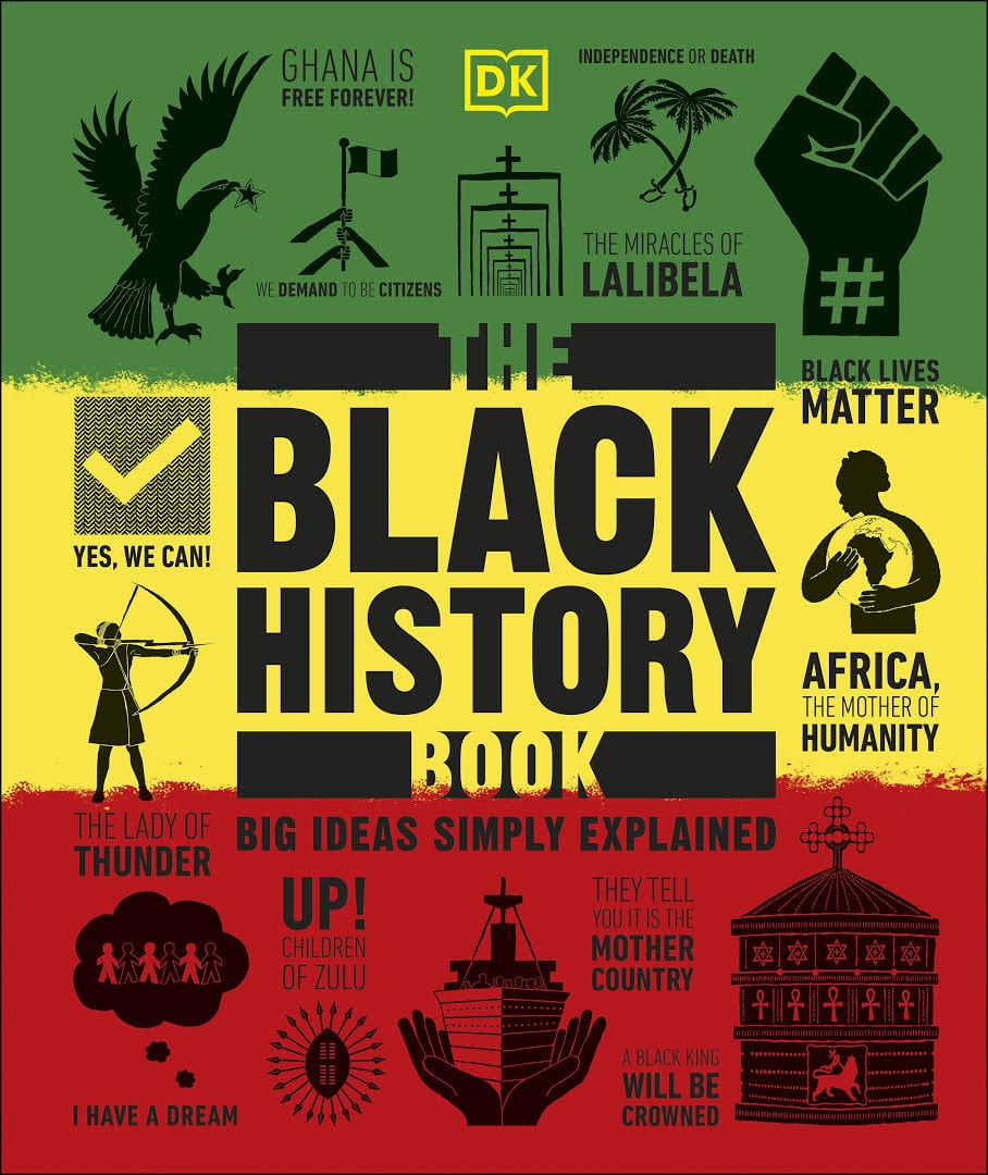penguin The Black History Book : Big Ideas Simply Explained by D.K. Publishing, David Olusoga