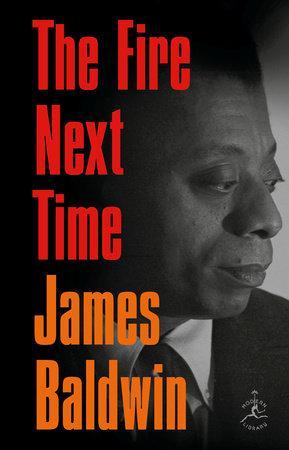 LibrairieRacines The Fire Next Time By James Baldwin