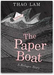 LibrairieRacines The paper boat a refugee stroy by Thao Lam