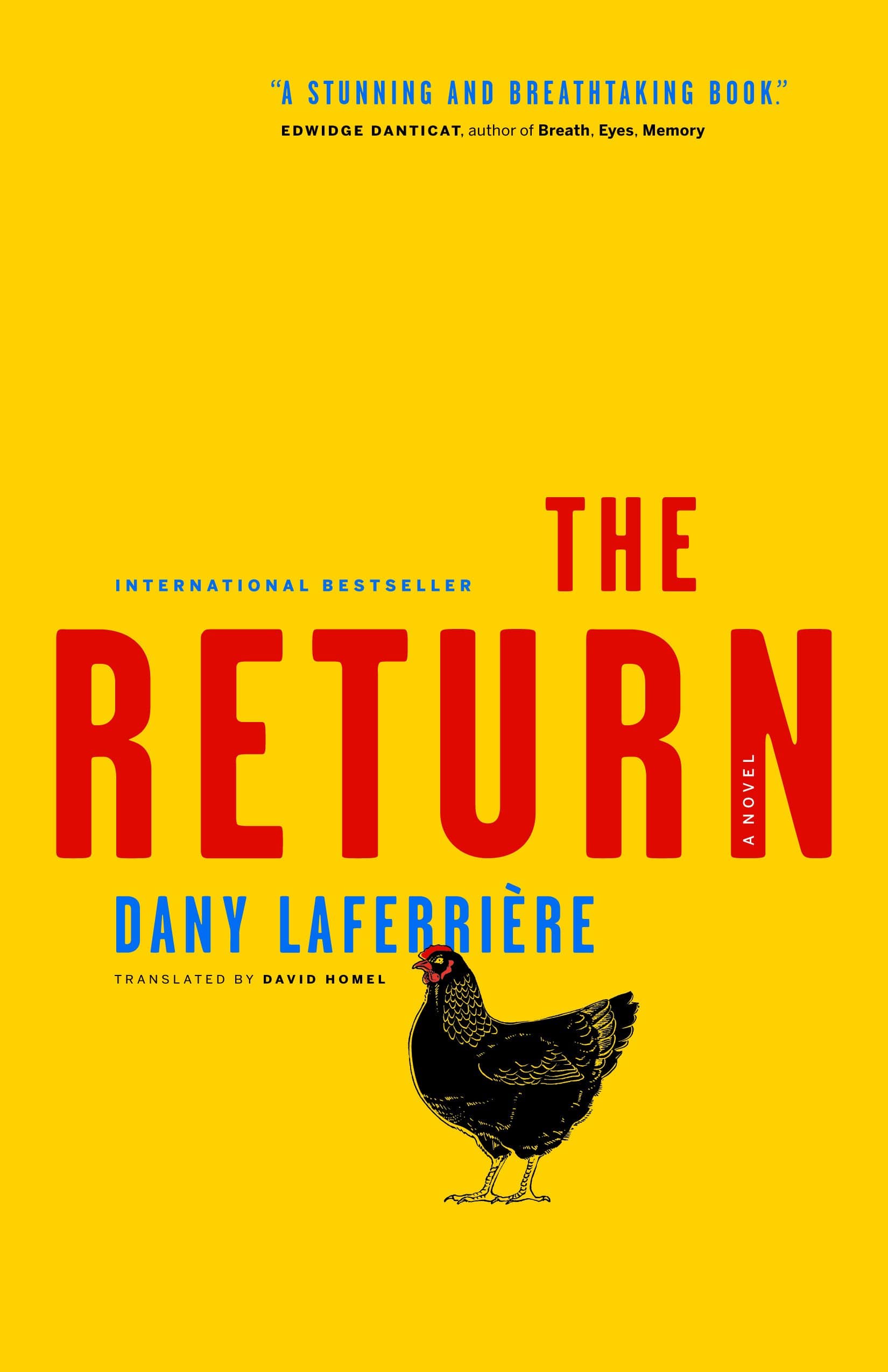 LibrairieRacines The Return By Dany LaFerrière and David Homel