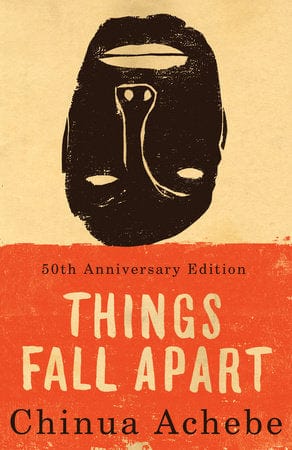 penguin Things fall apart - 50th anniversary edition by China Achebe