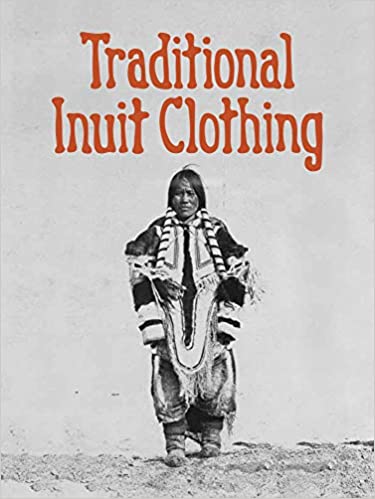 LibrairieRacines Traditional Inuit Clothing