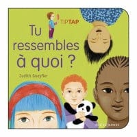 LibrairieRacines Tu ressembles à quoi ? par Judith Gueyfier