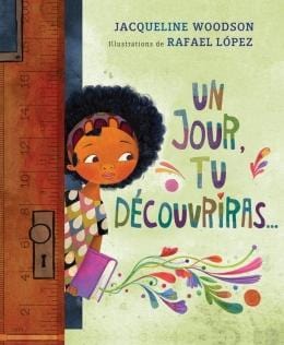 scholastic Un jour, tu découvriras...  De Jacqueline Woodson