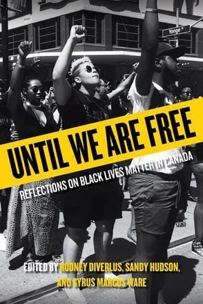 LibrairieRacines Until we are free reflections on black lives matter in canada