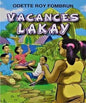 LibrairieRacines Vacances lakay par Odette Roy Fombrun