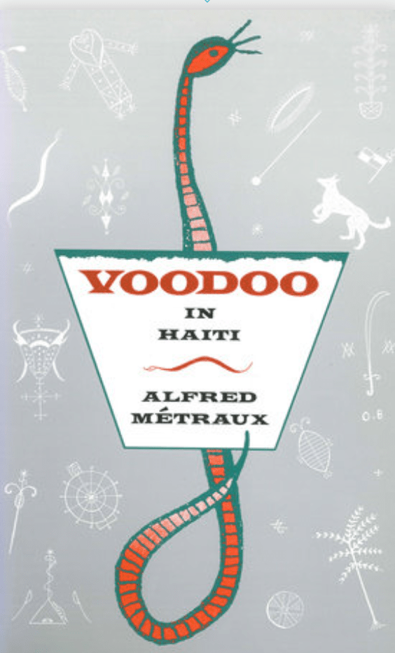 LibrairieRacines Voodoo in Haiti By Alfred Metraux