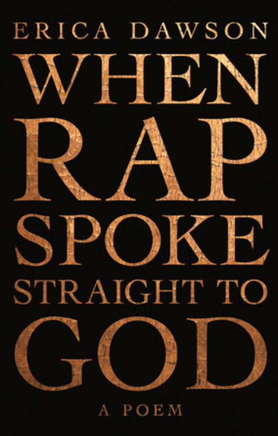 LibrairieRacines When Rap Spoke Straight to God Livre d'Erica Dawson