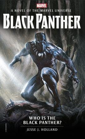 LibrairieRacines Who is the Black Panther? A NOVEL OF THE MARVEL UNIVERSE By JESSE J. HOLLAND