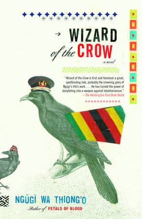 penguin Wizard of the Crow by Ngugi Wa Thiong'o