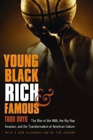 LibrairieRacines Young, Black, Rich, and Famous - Todd Boyd